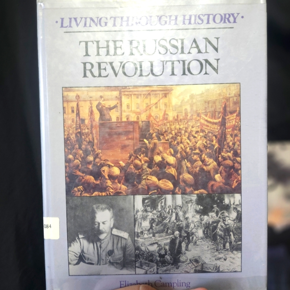 The Russian Revolution by Elizabeth Campling 1985